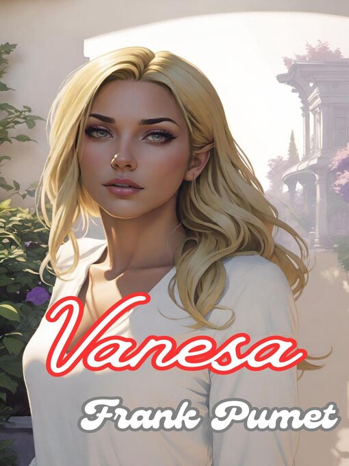 Title details for Vanesa by Frank Pumet - Available